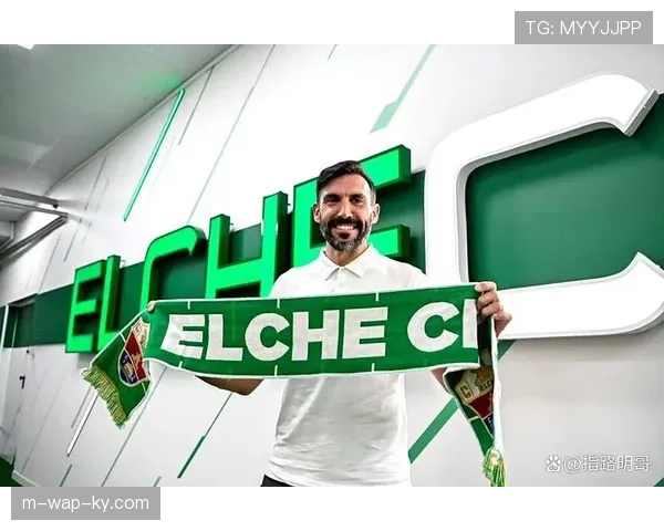 升班马埃尔切6轮仅丢5球 防守组织能力成保级关键